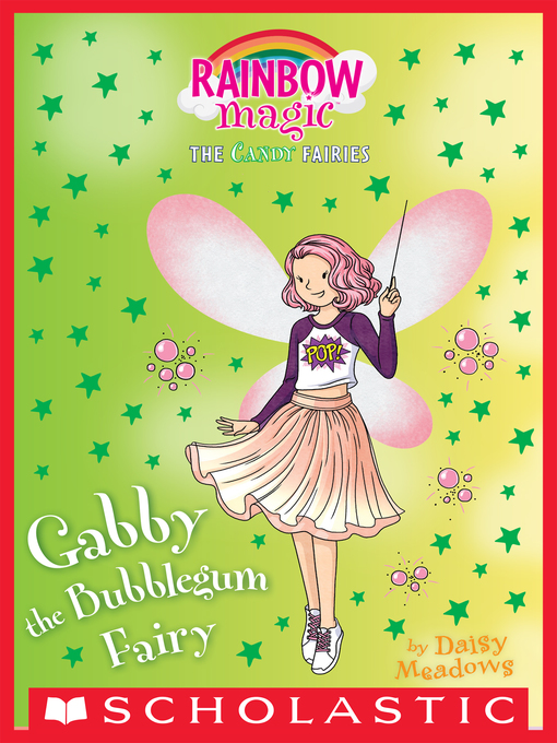 Title details for Gabby the Bubble Gum Fairy by Daisy Meadows - Wait list